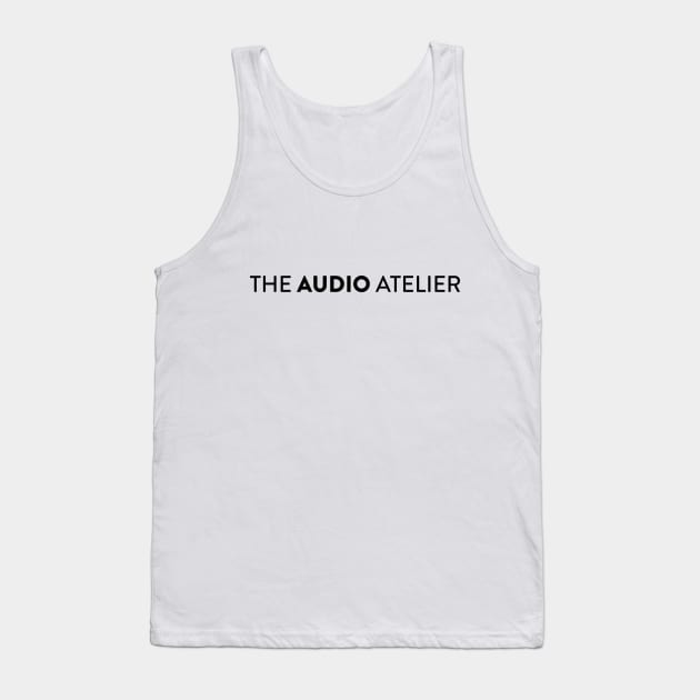 The Audio Atelier (Black Logo) Tank Top by The Audio Atelier